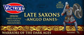 Victrix - Late Saxons/Anglo Danes