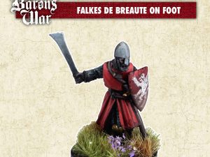 Footsore Miniatures - Falkes de Breaute